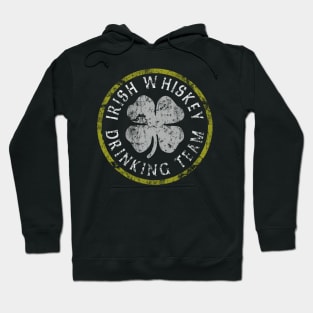 Irish Whiskey Drinking Team Hoodie